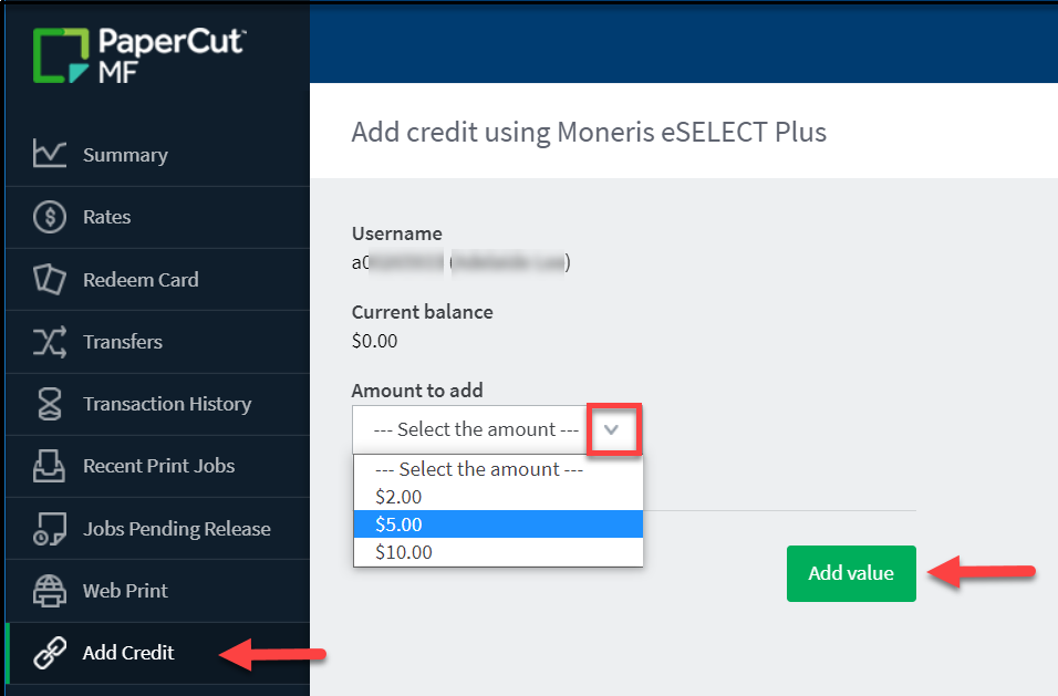 A page on the StudentPrint webpage titled Add Credit using Moneris eSELECT Plus. Highlighted is a drop down menu under a field named amount to add. There is also a red arrow pointing to a green button named Add Value