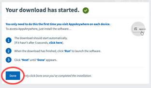 Screen capture of the notice from AppsAnywhere that your download has started, with the Done button circled in red