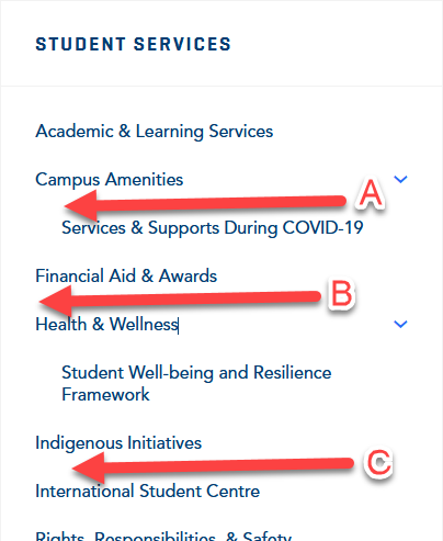 screen capture of student services navigation menu with 3 red lettered arrows indicating three locations in the menu