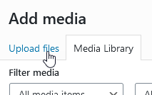 Add media window with the cursor hovering over the Upoad files tab on the left