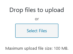 Instructions on the Upload files window to either drop files to upload or click the select files button 