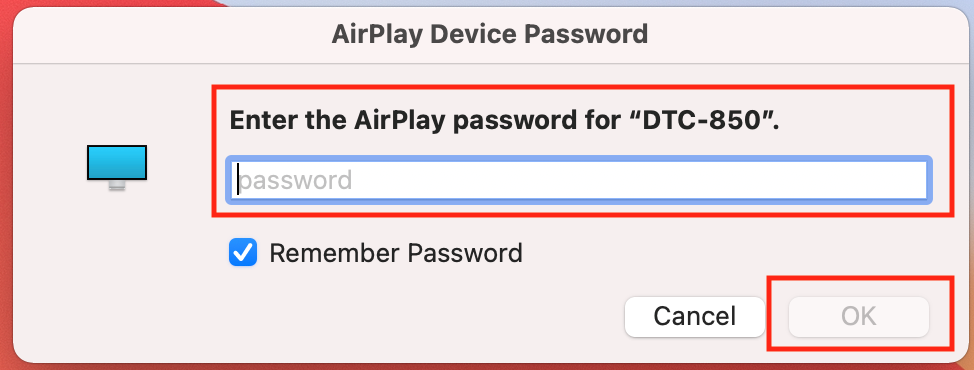 Airplay Device Password dialog requesting the password for DTC-850