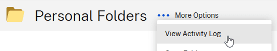screen capture of Personal Folders header showing the More Options submenu and the View Activity Log item at the top of the list