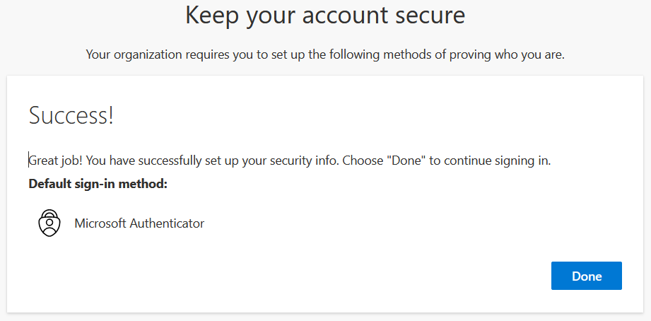 Keep your account secure screen showing that you have successfully set up your security info