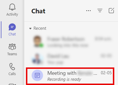Chat recent history showing a meeting with recording is ready