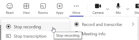 More submenu in Teams meeting toolbar showing Record and transcribe options visible when recording has started