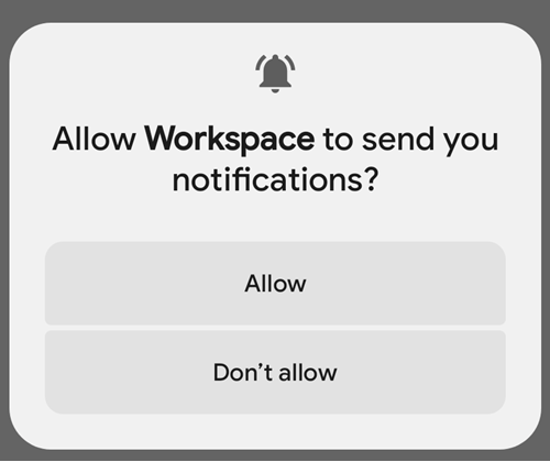 pop up asking to allow workspace to send you notifications with allow and don't allow buttons