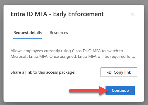 Screenshot of Entra ID MFA Early Enforcement to click Continue